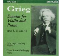 Grieg : Sonates pour violon. Lotsberg