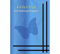 Grieving and Seeking Support
