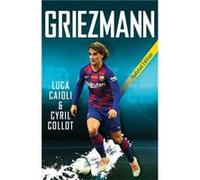 Griezmann by Luca Caioli Luca Caioli (Auteur)