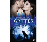 Griffes, T9 : Max