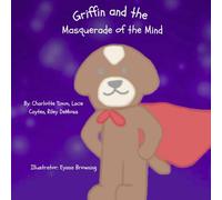 Griffin And The Masquerade of Minds