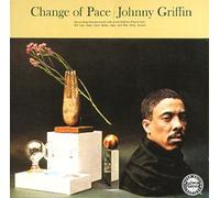 Griffin, Johnny - Change of Pace