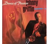 Griffin,Johnny - Dance of Passion [Import]