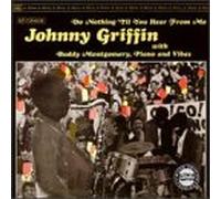 Griffin, Johnny - Do Nothing' Til You Hear From Me