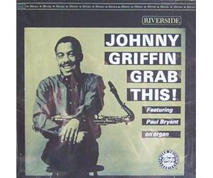 Griffin,Johnny&Pass - Grab This [Import]