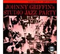 Griffin, Johnny - Studio Jazz Party