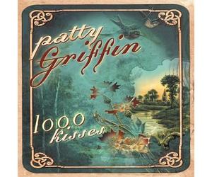 Griffin, Patty - 1000 Kisses
