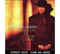 Griffin, Rayford - Rebirth of Cool