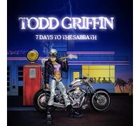 Griffin, Todd - 7 Days to The Sabbath [Import]