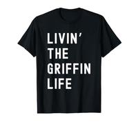 Griffin Vivant la Vie de Griffin Nom Amusant T-Shirt Graphique avec Valeur