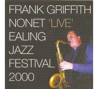 Griffith Frank - Live Ealing Jazz Festival 2000 [Import]