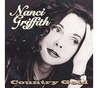 Griffith, Nanci - Country Gold