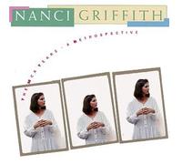 Griffith, Nanci - MCA Years-Retrospective