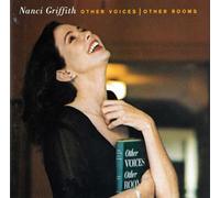 Griffith, Nanci - Other Voices, Other Rooms