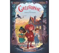 Griffonne - Tome 01: La quête de la Team Diabolette