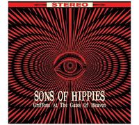 Sons Of Hippies – Griffons At The Gates Of Heaven – Vinyle 12"