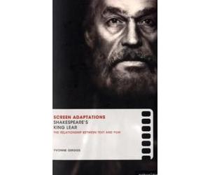 Griggs, Y: Screen Adaptations: Shakespeare's King Lear