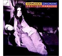 Grignani, Gianluca - Destino Paraiso
