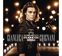 Grignani, Gianluca - Romantico Rock Show