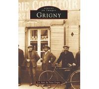 Grigny: Mémoire en Images