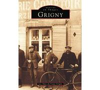 Grigny: Mémoire en Images