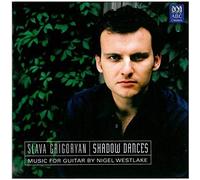 Grigoryan, Slava - Shadow Dances - Works for Guitar