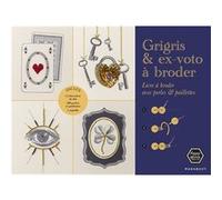 Happy Remix Productions – Grigris & ex-voto à broder – Avec perles & paillettes – Relié