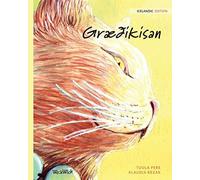 Græðikisan: Icelandic Edition Of The Healer Cat