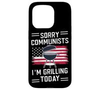 Grill Grill Désolé, communistes, Je Fais des grillades Aujourd'hui Coque pour iPhone 15 Pro