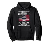 Grill Grill Désolé, communistes, Je Fais des grillades Aujourd'hui Sweat à Capuche