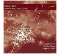 Stanley Grill, Spanos, Rombach, Pandolfis Consort – Mélodies – NAXOS