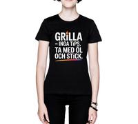 Grilla - Inga Tips Ta Med Öl Och Stick Noir Femme Black Women's T-Shirt Tee