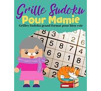 Grille sudoku pour mamie. Grilles sudoku grand format pour bien voir.: Des grilles de Sudoku grand format pour Mamie qui voit moins bien sans ses lunettes
