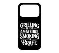 Griller est pour Les Amateurs Fumer est Un tabagisme Artisanal de la Viande Coque pour iPhone 17 Pro