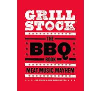 Grillstock: The Bbq Book (Hardcover) Jon Finch, Ben Merrington (Auteur)
