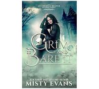 Grim & Bare It, The Accidental Reaper Paranormal Urban Fantasy Mystery Series, Book 1