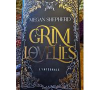 Grim Lovelies Intégrale