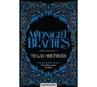 Grim Lovelies, T2 : Midnight Beauties - Megan Shepherd - Castelmore - broché - Roman adolescent