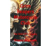Grim Reapers Motorcycle Club: The Start of a Legacy