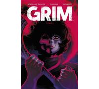 Grim T1 - Stephanie Phillips - Huginn & Muninn - cartonné - Comics