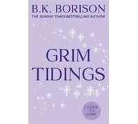 Grim Tidings - B.K. Borison - HQ - ebook (ePub) - Livre