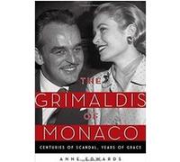 Inconnu – Les Grimaldi de Monaco : Siècles de scandale, années de grâce