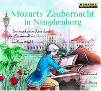 Grimaud,Helene - Mozarts Zaubernacht in Nymphenburg [Import]