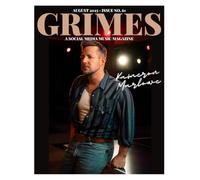 Grimes Magazine - The August 2025 Issue: This issue features Kameron Marlowe