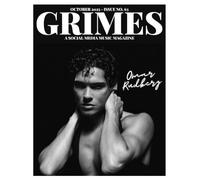 Grimes Magazine - The October 2025 Issue: This issue features OMAR RUDBERG