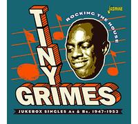 Tiny Grimes – Rocking the House: Jukebox Singles As & Bs 1947-1953 – CD