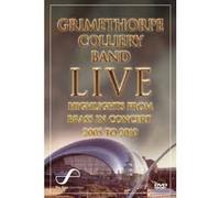 Grimethorpe Colliery Band Live: Highlights From Brass In Concert 2005 to 2010 [DVD]