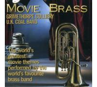 Grimethorpe Colliery Rjb Band - Movie Brass