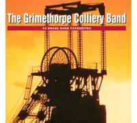 Grimethorpe Colliery UK Coal Band - The Grimethorpe Colliery Band - 34 Brass Band Favourites