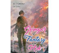 Grimgar of Fantasy and Ash (Light Novel) Vol. 15